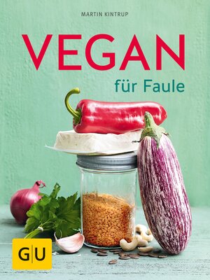 cover image of Vegan für Faule